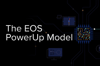 EOS PowerUp Model의 메인넷 반영 일정