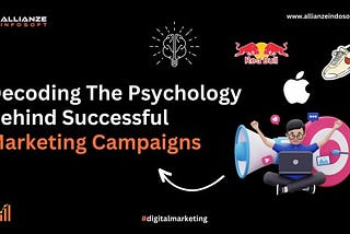 Decoding The Psychology Behind Successful Marketing Campaigns — ArticleTed — News and Articles