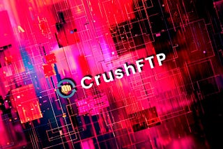 [Critical] — CrushFTP Virtual Filesystem Escape Vulnerability