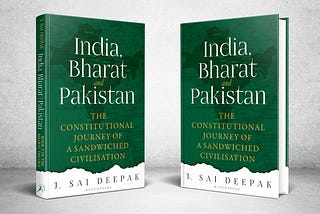 Book Review: India, Bharat and Pakistan — a Not so Gentle Reminder