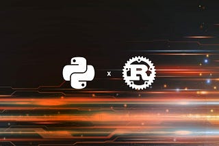 Use Rust in Python: Make Python Great Again!