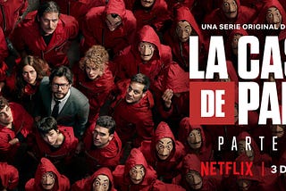 “La Casa De Papel (Money Heist)”- your binge-watching will never be the same