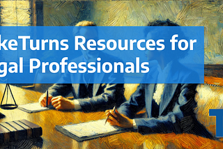 TakeTurns Resources for Legal Professionals