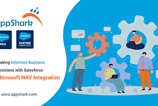 Improve Business Decisions With Salesforce NAV Integration — AppShark