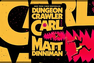 New Achievement! A Dungeon Crawler Carl Review