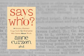 cover of Says Who over dictionary page