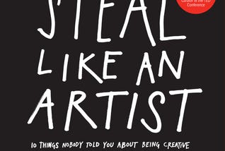 Cover image of “Steal Like an Artist”