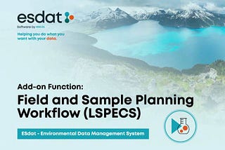 99% of Environmental Lab Reports Loaded Without Error Using ESdat — Environmental Standards