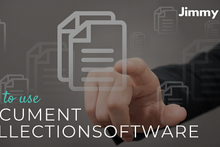 How to use document collection software to request client documents