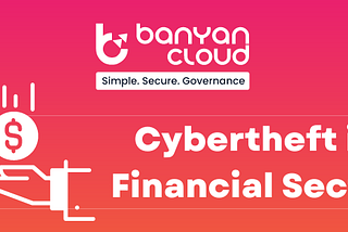 How Are Cybercriminals Affecting Financial Institutions?