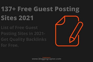 guest post, guest posting, free guest posting sites, guest posting sites list, what is guest posting,