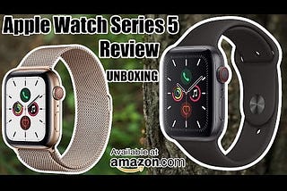 Apple Watch Series 5 Unboxing | Apple Watch Series 5 Review | Smartwatch Review