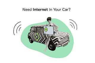 Internet in Your Car