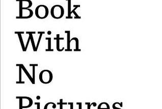 (*PDF)->Download The Book with No Pictures BY B.J. Novak best selling books