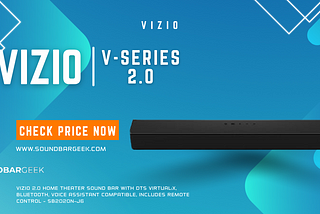 Elevate Your Sound: VIZIO 2.0 Soundbar Review