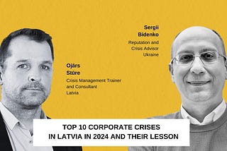 Top 10 management crises in Latvia in 2024 and their lesson