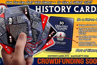 HISTORY CARDS – The Debut of the 50 GREATEST VILLAINS Deck. Image shows a hand of cards + deck info.