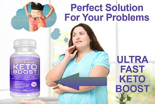 What Is The Review of Ultra Fast Keto Boost Weight Loss Supplement [Updated 2021] CA