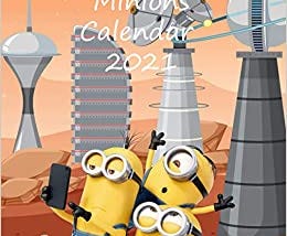 Download In *%PDF Minions calendar 2021: Minions wall calendar 2021 with glossy cover and galaxy…