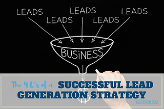 4 L’s for a successful Lead Generation Strategy
