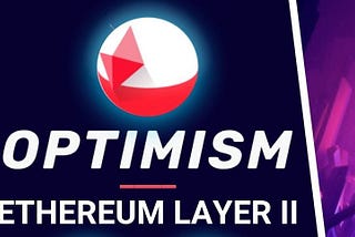 Exploring Optimism: What Is It and How Can It Benefit Ethereum Layer 2?