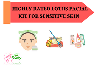 Highly Rated Lotus Facial Kit For Sensitive Skin