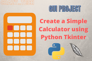 Simple GUI Calculator using Tkinter in Python