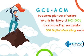 GCU-ACM as a pioneer of online events in the DCS-GCU, Lahore