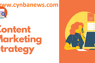 How to Develop Content Marketing Strategy
