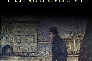 Book Notes — Crime and Punishment