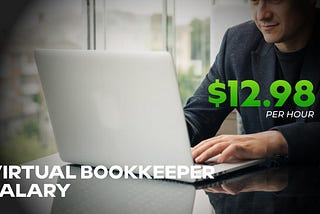 Make 13$ Per Hour By Virtual Bookkeeper Salary