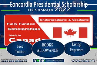 Concordia Presidential Scholarship in Canada 2022-Fully-Funded