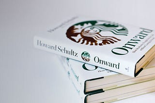 Onward: How Starbucks Fought for Its Life without Losing Its Soul By Howard Schultz & Joanne Gordon