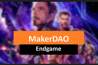 MakerDAO’s journey from “Central Bank” to “Early Stage Investor”