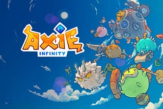 Axie Infinity: Explained