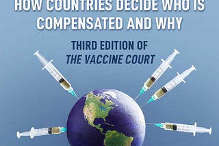 Vaccine Injury Compensation: How Countries Decide Who Is Compensated and Why (Children’s Health Defense) E book