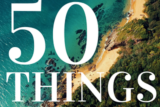 50 Things on Substack