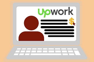 A Beginner’s Guide to Using Upwork as a Freelancer
