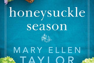 (Ebook PDF) Honeysuckle Season | FREE Download Online — Mary Ellen Taylor