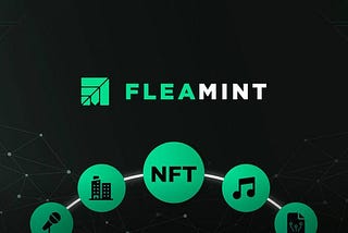 The Power of NFT Ownership — Fleamint’s Decentralized Marketplace