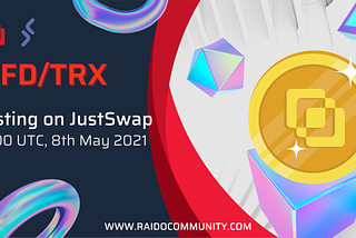 Announcement on the listing of the RFD / TRX trading pair on JustSwap