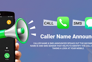 05 best free Android apps to announce caller name of all time (Updated January 2021).