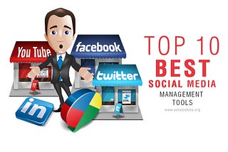 Top 10 Best Social Media Management Tools : Online Business