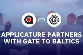 Applicature Enters into Partnership with Gate to Baltics to Provide Legal Support to Blockchain…