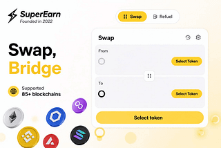 SuperEarn Swap & Bridge