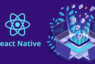 REACT NATIVE & Its Working Principle