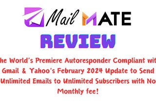 Mail Mate Review 2024: Unleash Unlimited Email Marketing Power