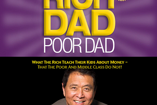 Learning Financial Intelligence from RICH DAD, POOR DAD