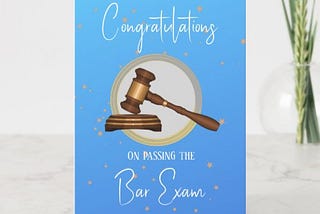 Big Deals! Congratulations on Passing the Bar Exam Card