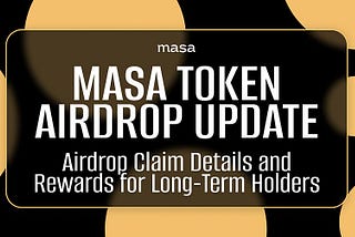 MASA Token Airdrop Claim aur Rewards Program